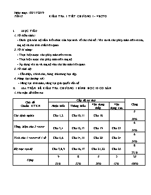 Giáo án Hình học Lớp 10 - Tiết 13 Kiểm tra 1 tiết chương I - Vectơ - Năm học 2019-2020
